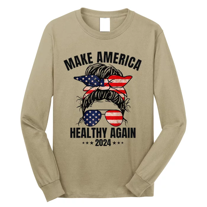 Trump Kennedy Make America Healthy Again Messy Bun Us Flag Gift Long Sleeve Shirt