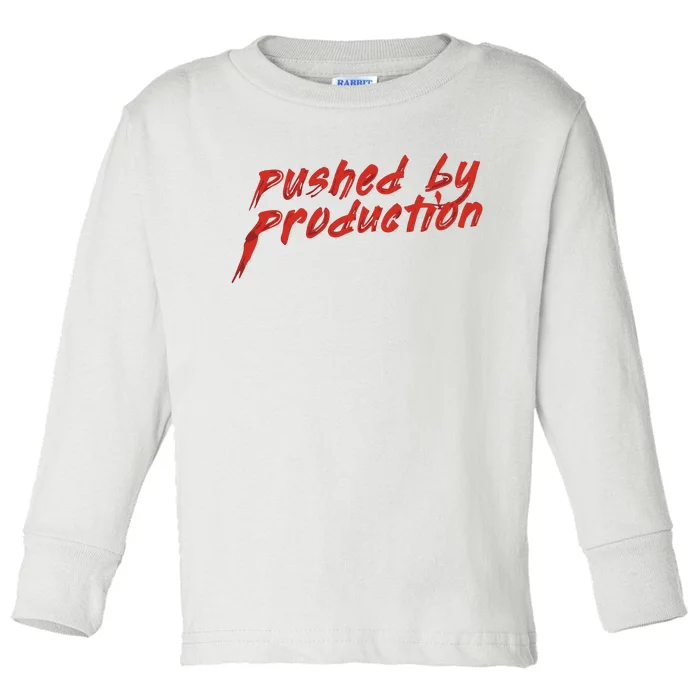 Tia Kofi Pushed By Production Toddler Long Sleeve Shirt