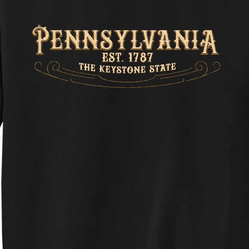 The Keystone State Pennsylvania Tall Sweatshirt