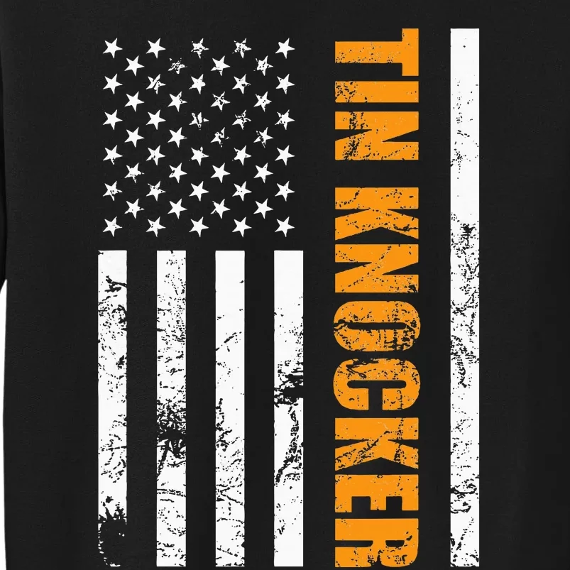 Tin Knocker Sheet Metal Worker American Vertical Sweatshirt