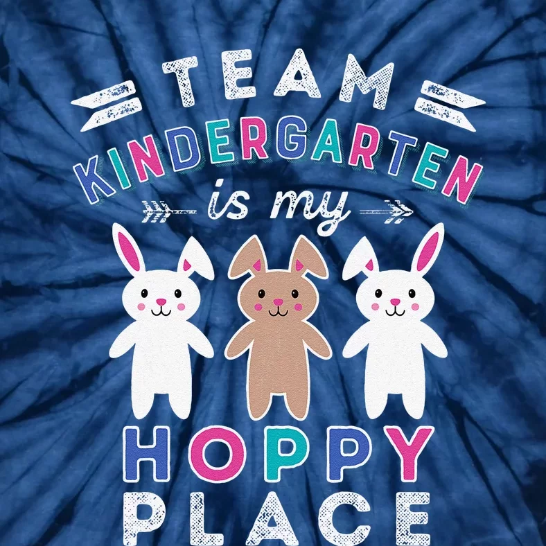 Team Kindergarten Teacher Easter Gift Fun Hoppy Bunny Rabbit Tie-Dye T-Shirt