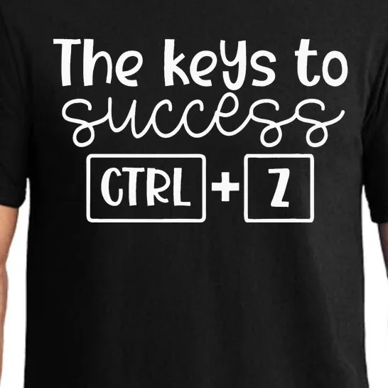 The Keys To Success Ctrl + Z Funny Technology Teacher Gift Pajama Set