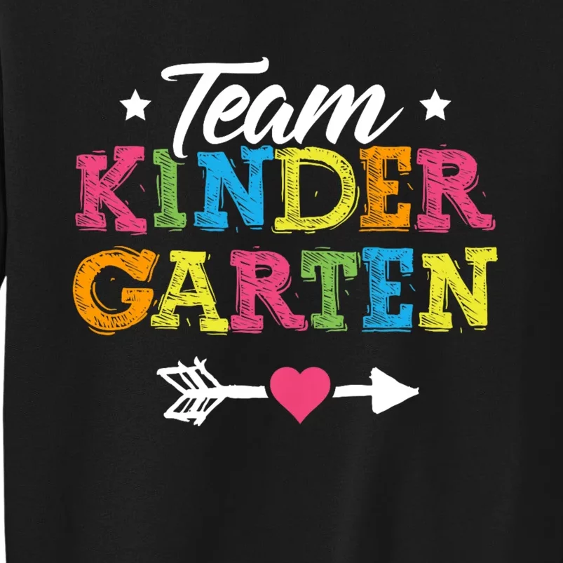 Team Kindergarten Teacher Student Back To School Sweatshirt