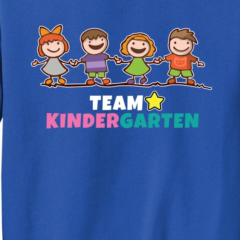 Team Kindergarten Teacher Gift Tall Sweatshirt