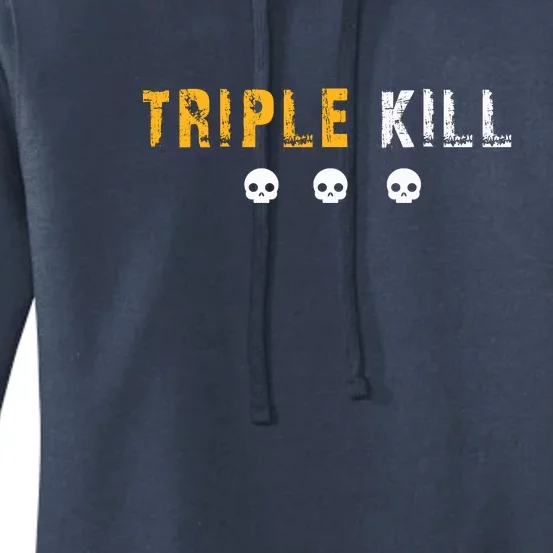 Triple Kill Women's Pullover Hoodie