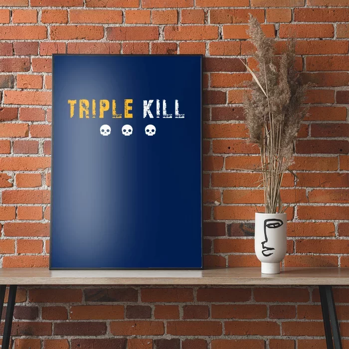 Triple Kill Poster