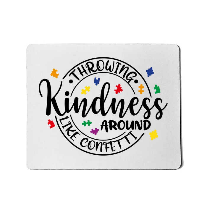 Throwing Kindness Mousepad