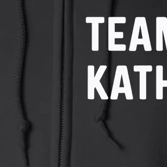 Team Kathy Full Zip Hoodie