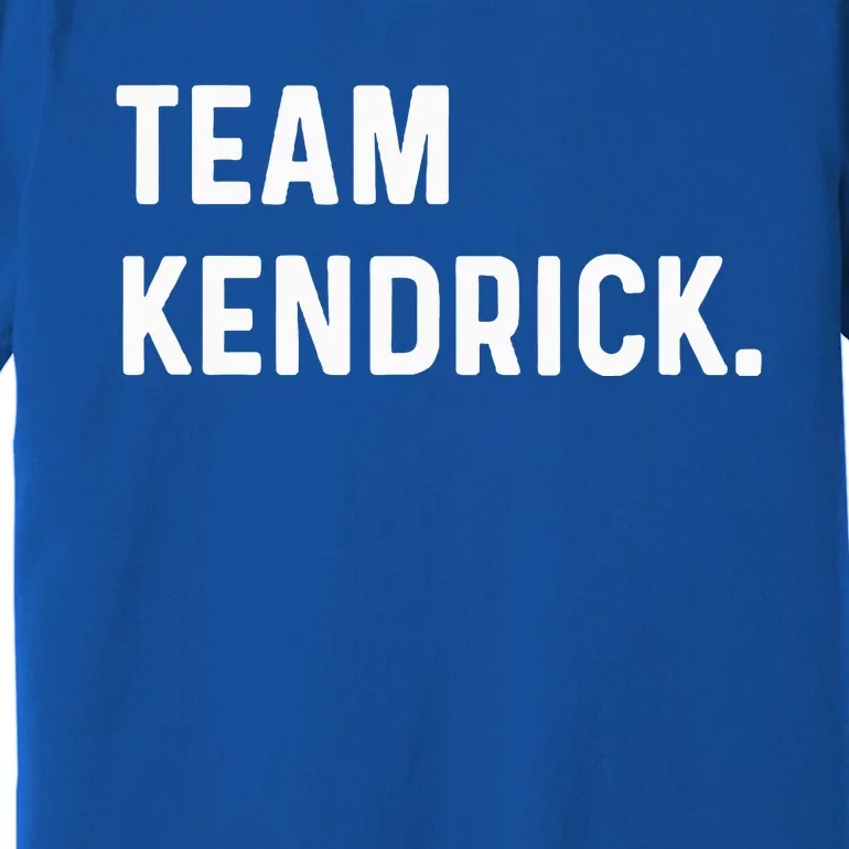 Team Kendrick Premium T-Shirt