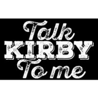 Talk Kirby To Me Funny American Football Fans Bumper Sticker