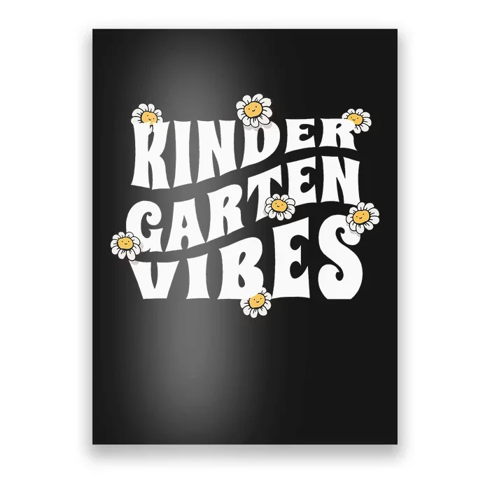 Teacher Kindergarten Vibes Poster