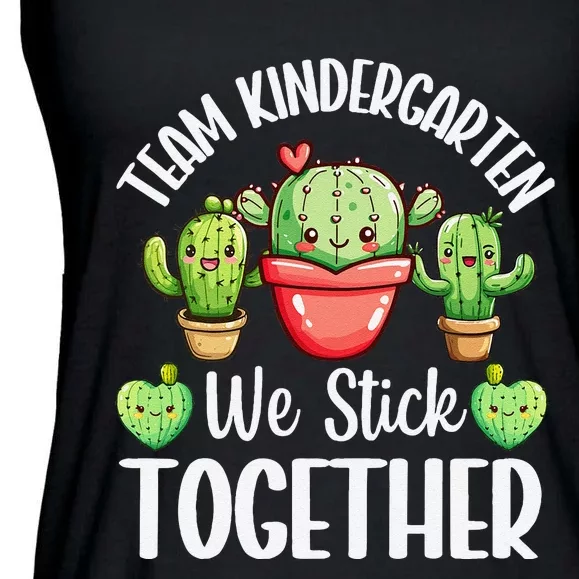 Team Kindergarten We Stick Together Cactus Back To School Gift Ladies Essential Flowy Tank