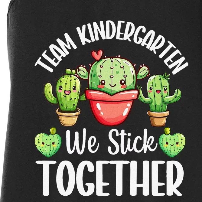 Team Kindergarten We Stick Together Cactus Back To School Gift Women's Racerback Tank