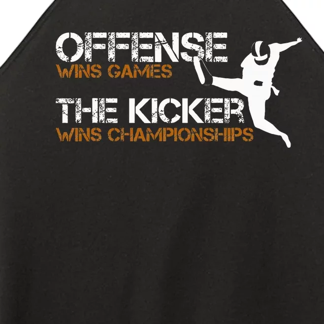 The Kicker Wins Championships Football Women’s Perfect Tri Rocker Tank