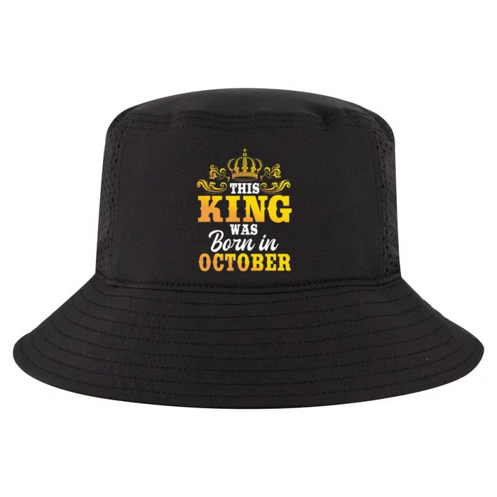 This King Was Born In October Birthday Party Celebration Cool Comfort Performance Bucket Hat