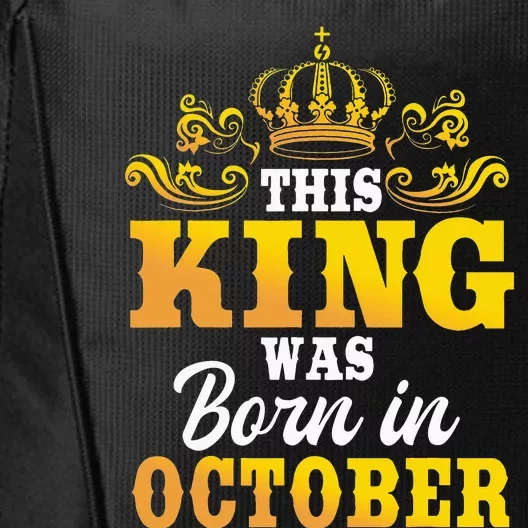 This King Was Born In October Birthday Party Celebration City Backpack