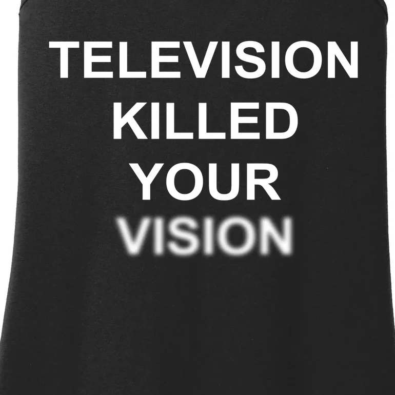 Television Killed Your Vision Ladies Essential Tank