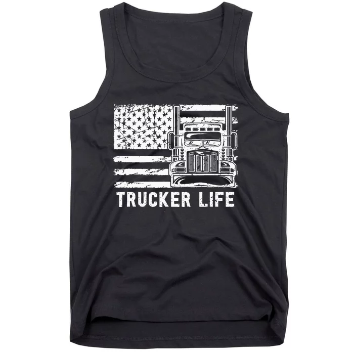 Trucker Life 18 Wheeler Freighter Truck Driver Tank Top