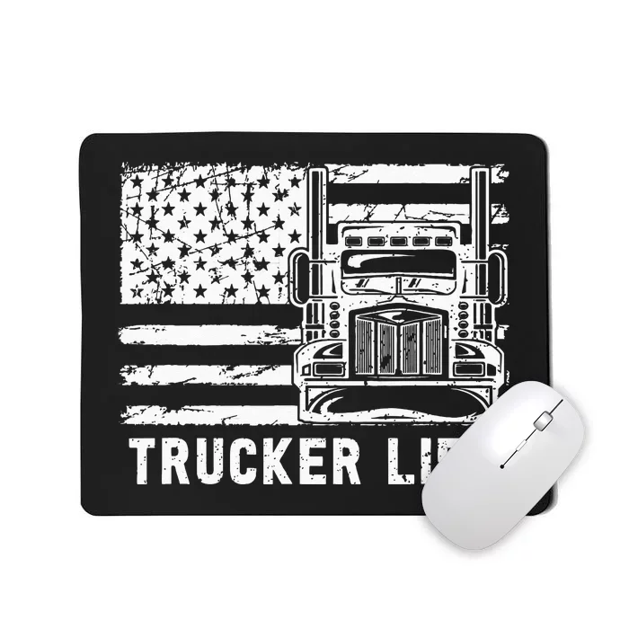 Trucker Life 18 Wheeler Freighter Truck Driver Mousepad