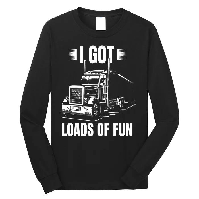 Trucker Lorry 18 Wheeler CDL Trailer Highway Truck Driver Long Sleeve Shirt