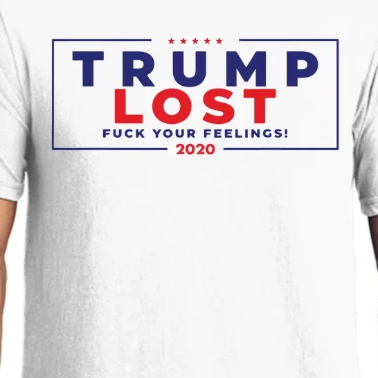 Trump Lost 2024 Fuck Your Feeling Pajama Set