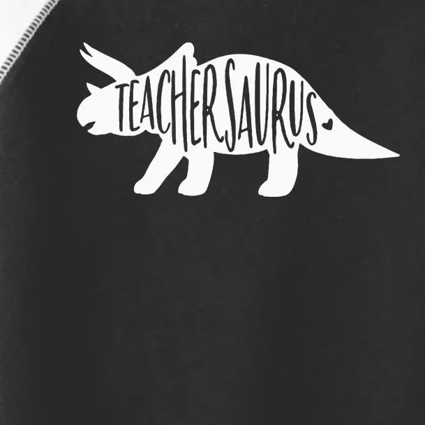 Teachersaurus Like A Normal Teacher Awesome Dinosaur Teacher Toddler Fine Jersey T-Shirt