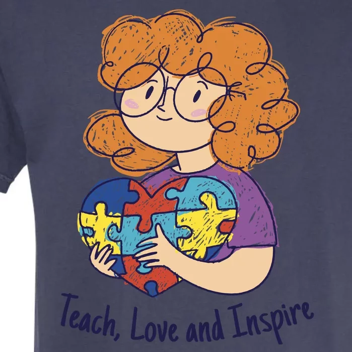 Teach Love And Inspire Teacher Autism Garment-Dyed Heavyweight T-Shirt