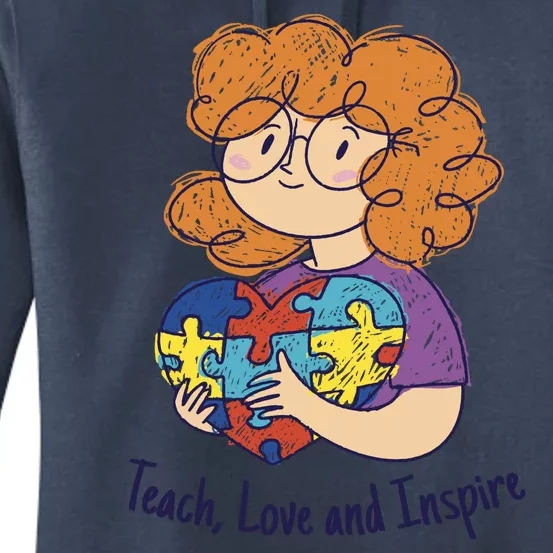 Teach Love And Inspire Teacher Autism Women's Pullover Hoodie