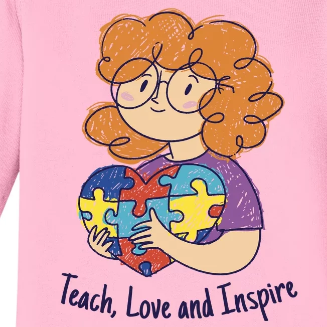 Teach Love And Inspire Teacher Autism Baby Long Sleeve Bodysuit