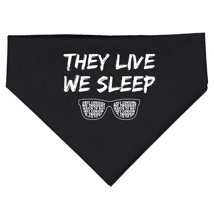 They Live And We Sleep USA-Made Doggie Bandana