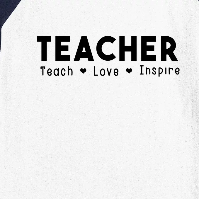 Teach Love And Inspire Teacher Back To School Gift Baseball Sleeve Shirt