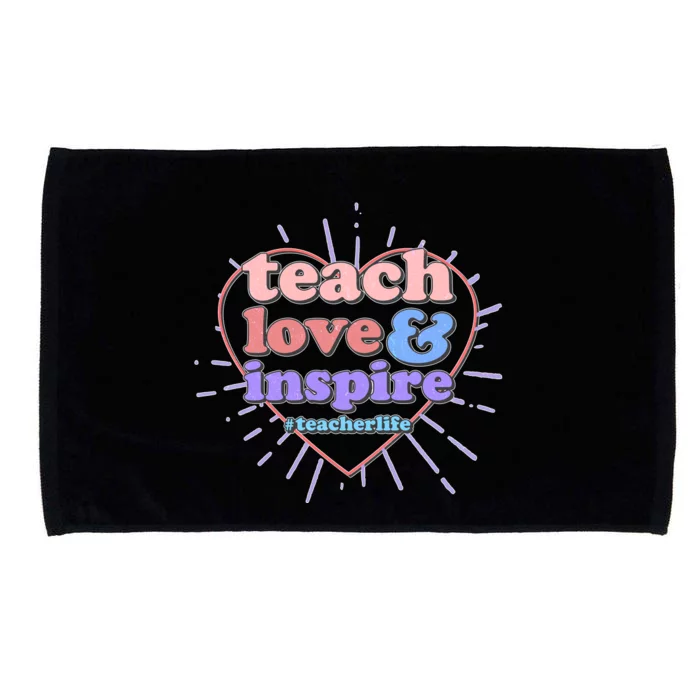 Teach Love And Inspire #Teacher Life Microfiber Hand Towel