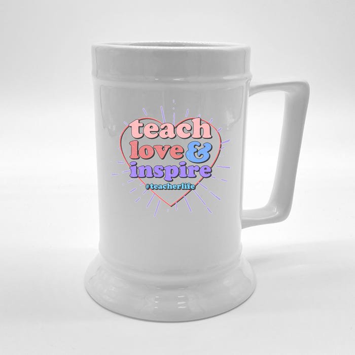 Teach Love And Inspire #Teacher Life Front & Back Beer Stein