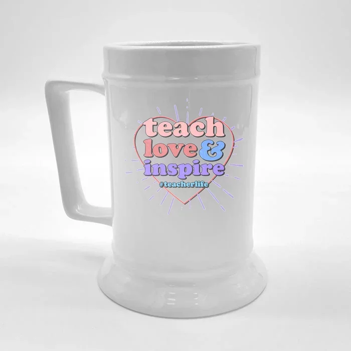 Teach Love And Inspire #Teacher Life Front & Back Beer Stein