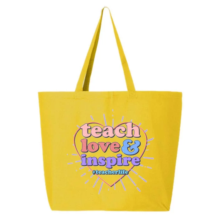 Teach Love And Inspire #Teacher Life 25L Jumbo Tote