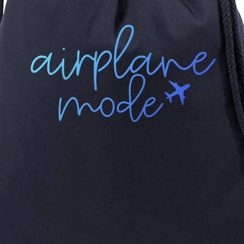 Travel Lover Airplane Mode Airplane Mode Adventure Meaningful Gift Drawstring Bag