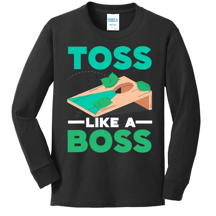 Toss Like A Boss Cornhole Player Bean Bag Sack Toss Kids Long Sleeve Shirt