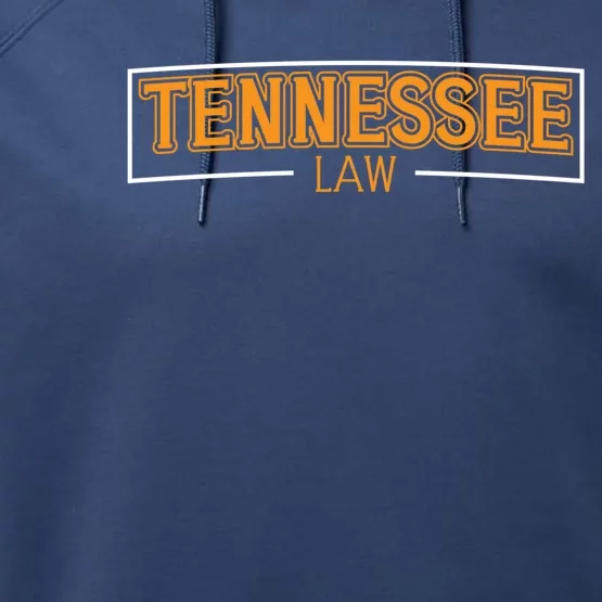 Tennessee Law Attorney Funny Gift Lawyer College Bar Graduate Funny Gift Performance Fleece Hoodie