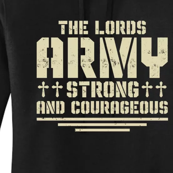 The Lords Army Strong And Courageous Jesus Christ Women's Pullover Hoodie