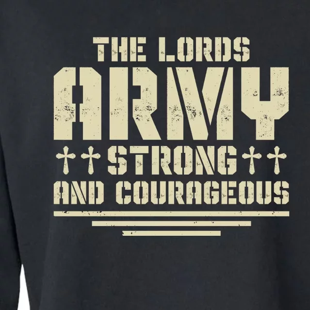 The Lords Army Strong And Courageous Jesus Christ Cropped Pullover Crew