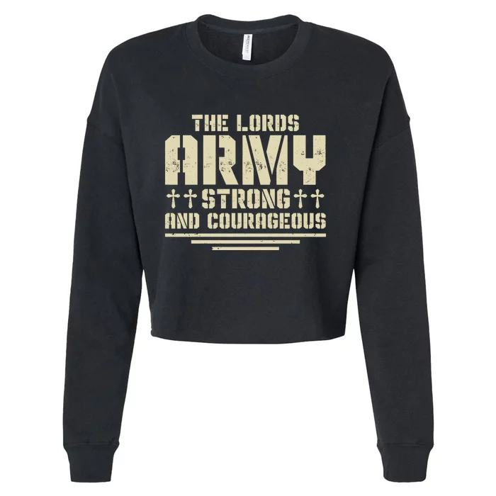 The Lords Army Strong And Courageous Jesus Christ Cropped Pullover Crew