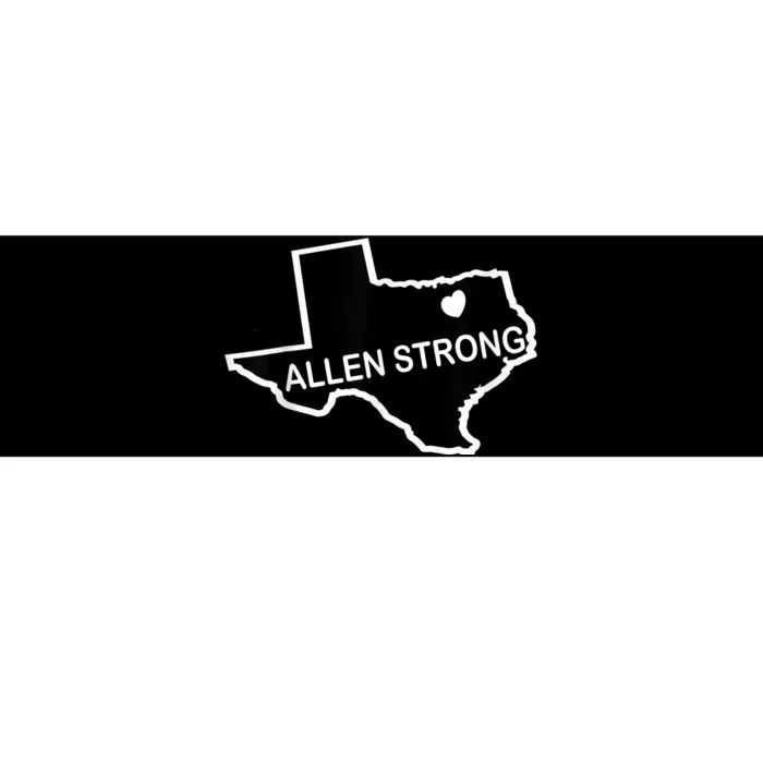 Texas Love Allen Strong Bumper Sticker