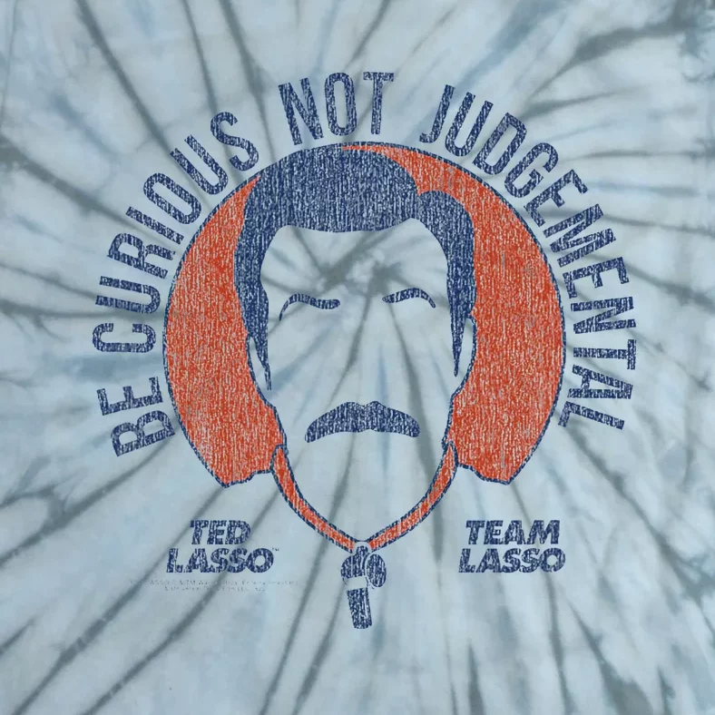 Ted L.A.S.S.O Be Curious Not Judgemental Tie-Dye T-Shirt