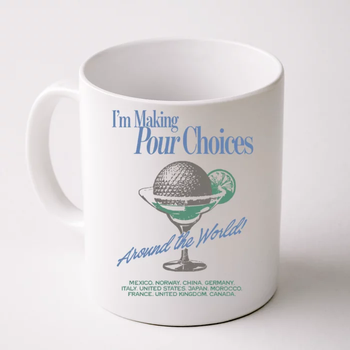 The Lost Bros IM Making Your Choices Around The World Front & Back Coffee Mug