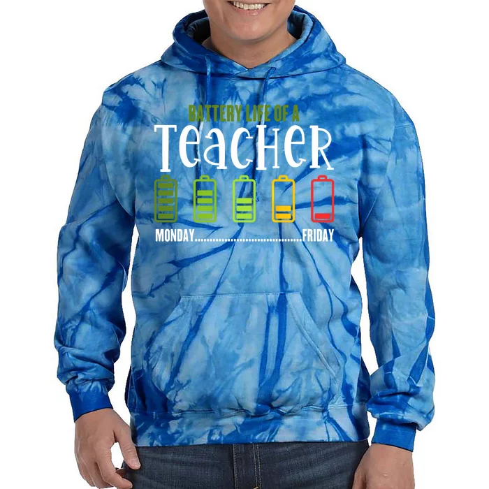 Teacher Low Battery Teacher Battery Life Of A Teacher Gift Tie Dye Hoodie