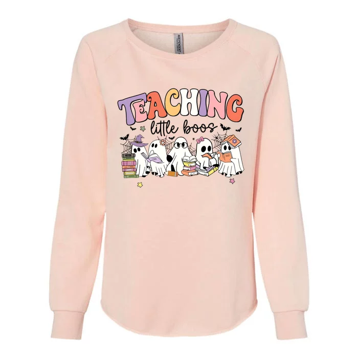 Teaching Little Boos Cute Ghost Ghoul Shool Halloween Matching Womens California Wash Sweatshirt