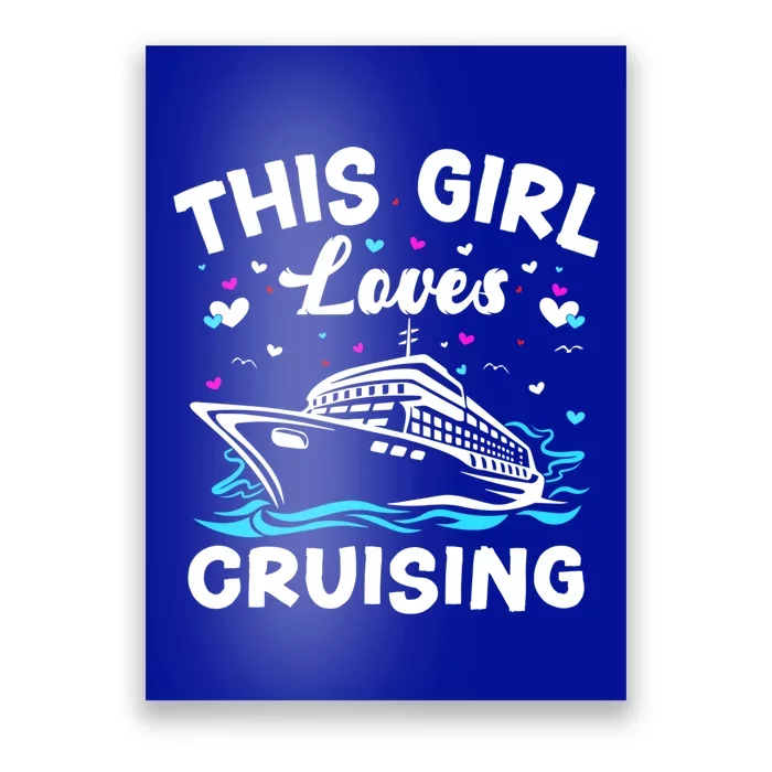 This Loves Cruising Cruise Ship Trip Funny Gift Poster