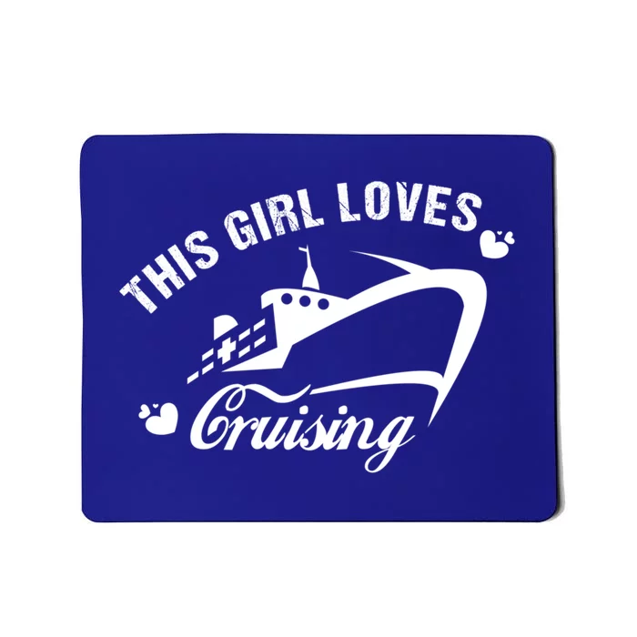 This Loves Cruising For Cruise Ship Trip Vacation Lover Gift Mousepad