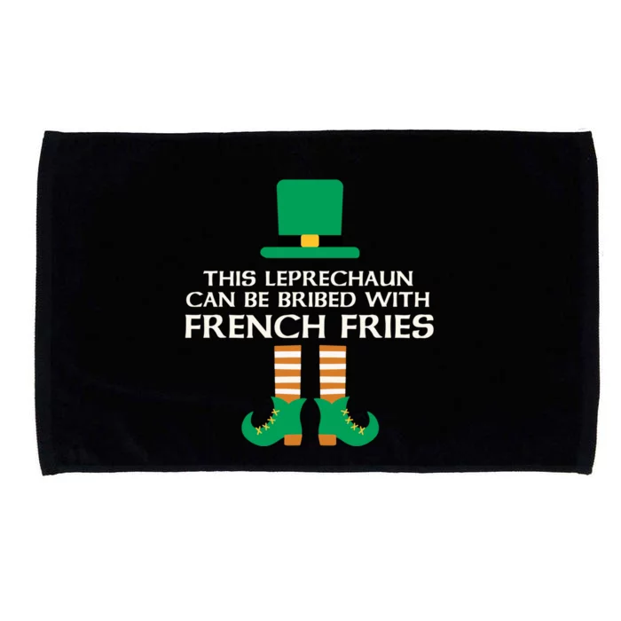 This Leprechaun Can Be Bribed With French Fries St Paddy Day Gift Microfiber Hand Towel