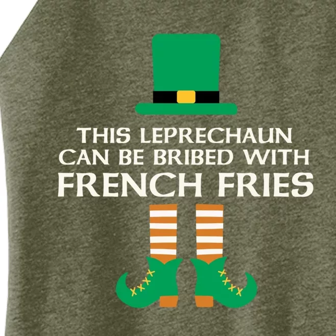 This Leprechaun Can Be Bribed With French Fries St Paddy Day Gift Women’s Perfect Tri Rocker Tank